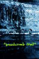 Breadcrumb Trail Poster 3