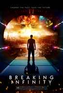 Breaking Infinity Poster 1