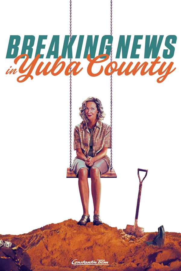 Breaking News in Yuba County Poster 5