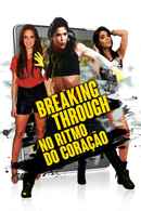 Breaking Through Poster 1