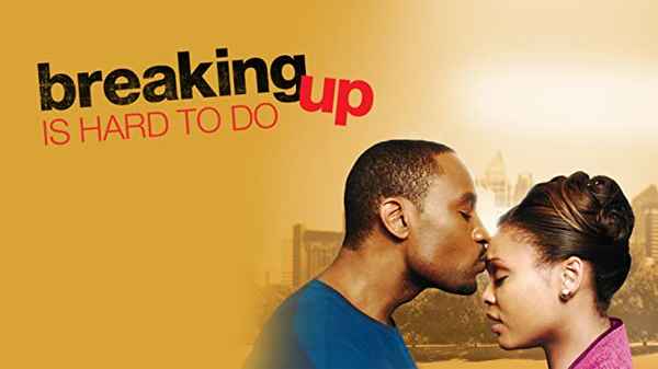 Breaking Up Is Hard to Do Poster 3