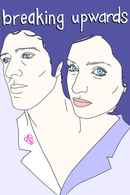 Breaking Upwards Poster 4