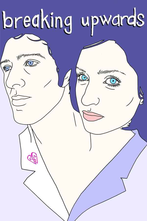 Breaking Upwards Poster 4