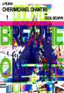 Breathe on Me Poster 3