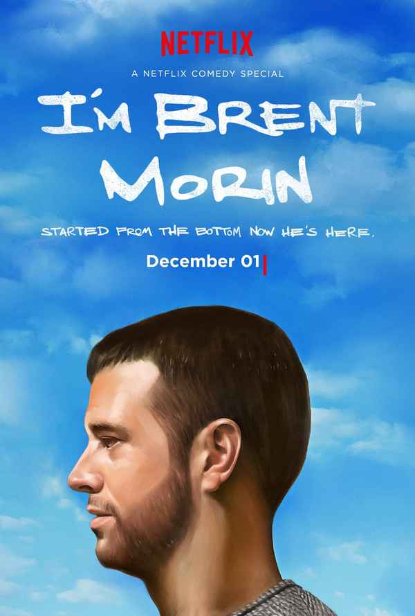 Brent Morin: I'm Brent Morin Poster 1