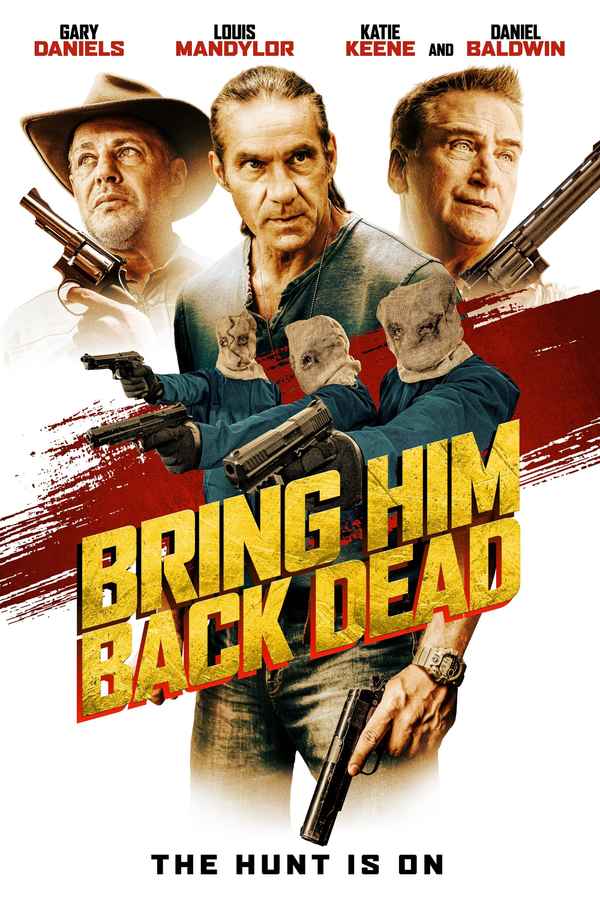 Bring Him Back Dead Poster 3