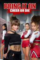 Bring It On: Cheer or Die Poster 5