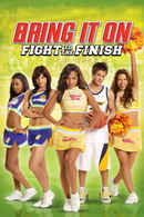 Bring It On: Fight to the Finish Poster 1