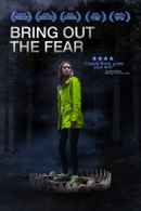 Bring Out the Fear Poster 6