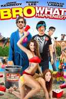 Bro, What Happened? Poster 4