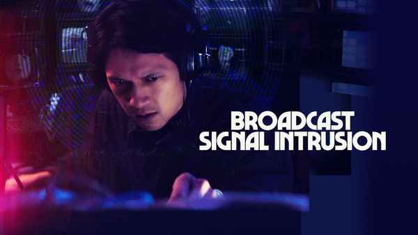 Broadcast Signal Intrusion Poster 1