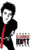 Broadway Idiot Poster 1
