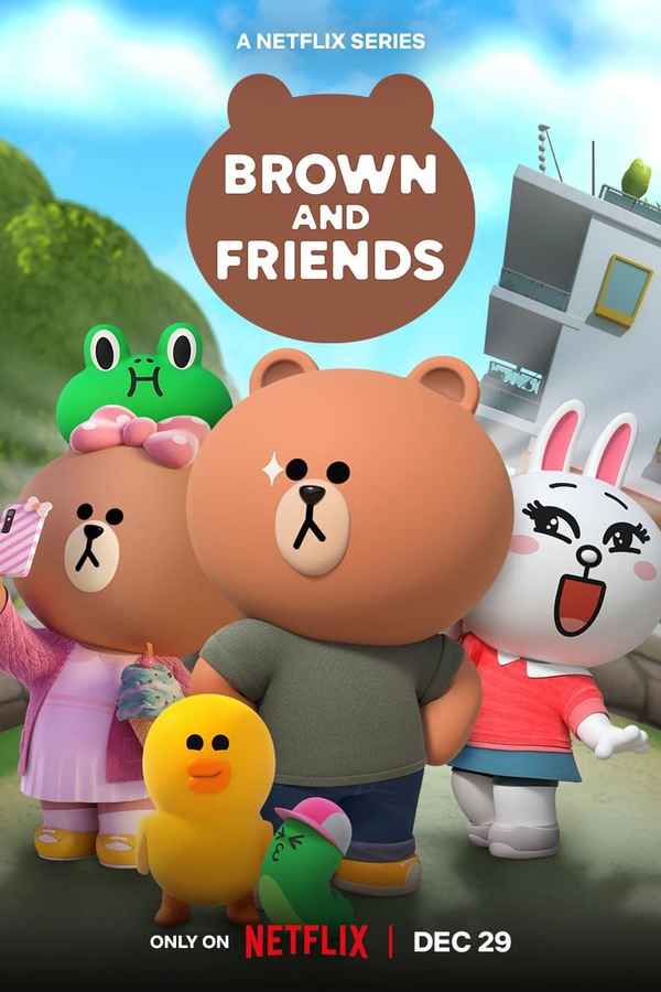 Brown and Friends Poster 7