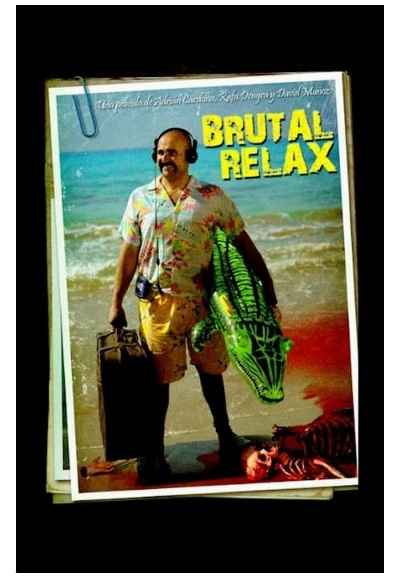 Brutal Relax