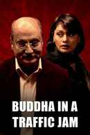 Buddha In a Traffic Jam Poster 7