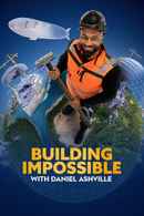 Building Impossible with Daniel Ashville Poster 5