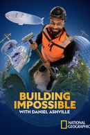 Building Impossible with Daniel Ashville Poster 7