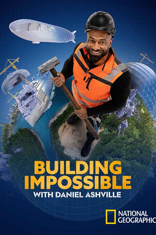 Building Impossible with Daniel Ashville Poster 7