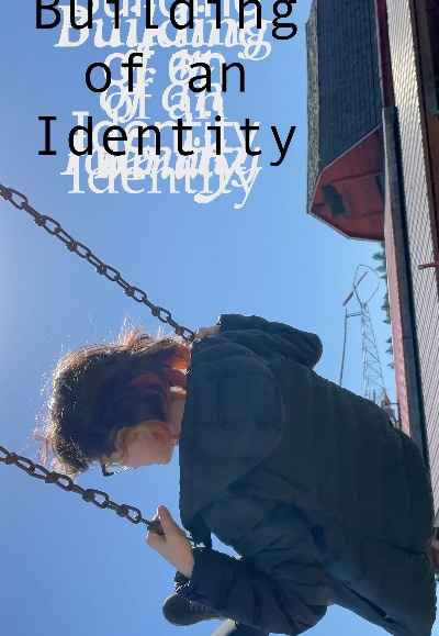 Building of an Identity