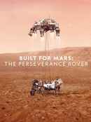 Built for Mars: The Perseverance Rover Poster 3