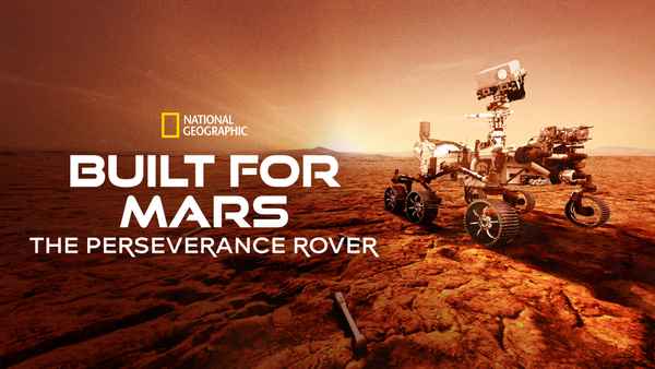 Built for Mars: The Perseverance Rover Poster 1