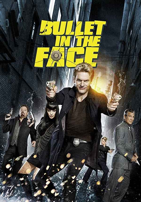 Bullet in the Face Poster 1
