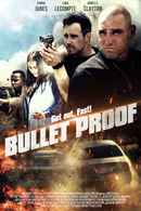 Bullet Proof Poster 5