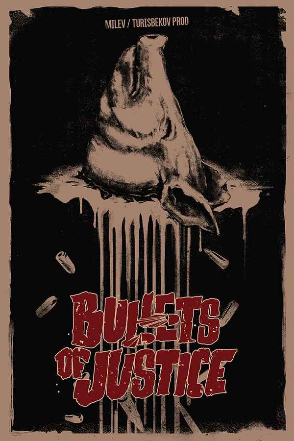 Bullets of Justice Poster 3