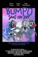 Bumpo Saves The Day Poster 3