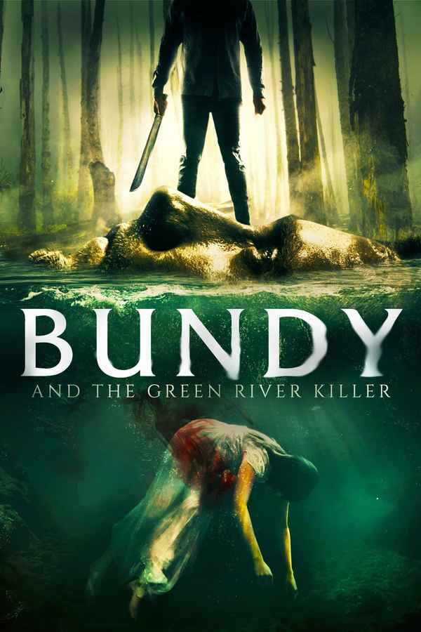 Bundy and the Green River Killer Poster 1