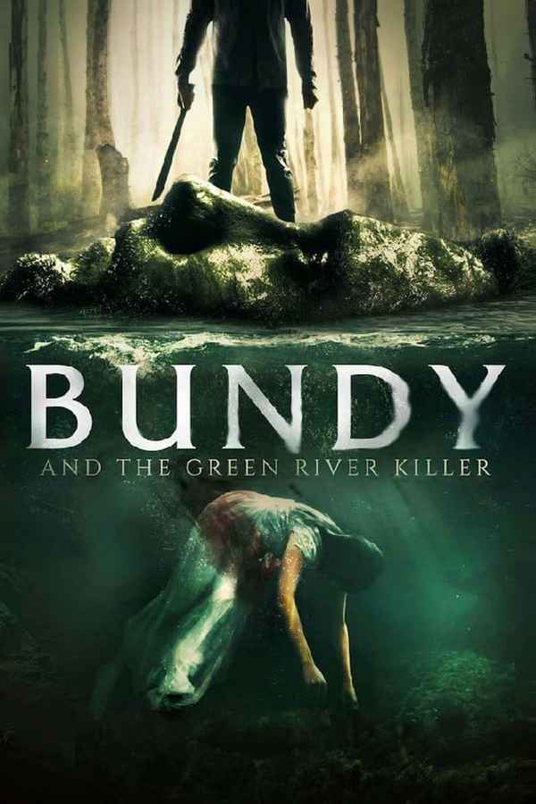 Bundy and the Green River Killer Poster 2