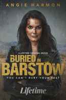 Buried In Barstow Poster 1