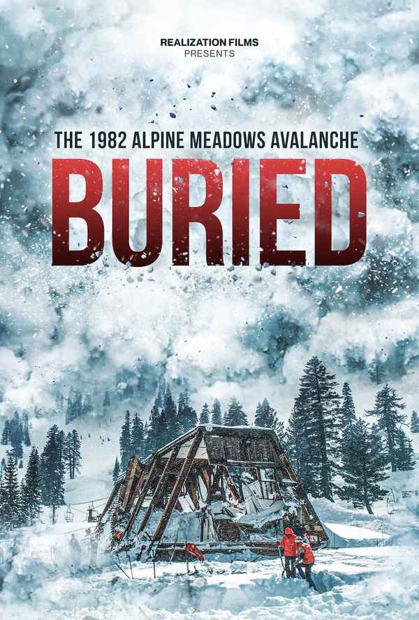 Buried: The 1982 Alpine Meadows Avalanche Poster 5