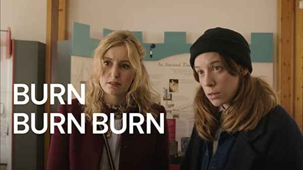 Burn Burn Burn Poster 2