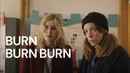 Burn Burn Burn Poster 3
