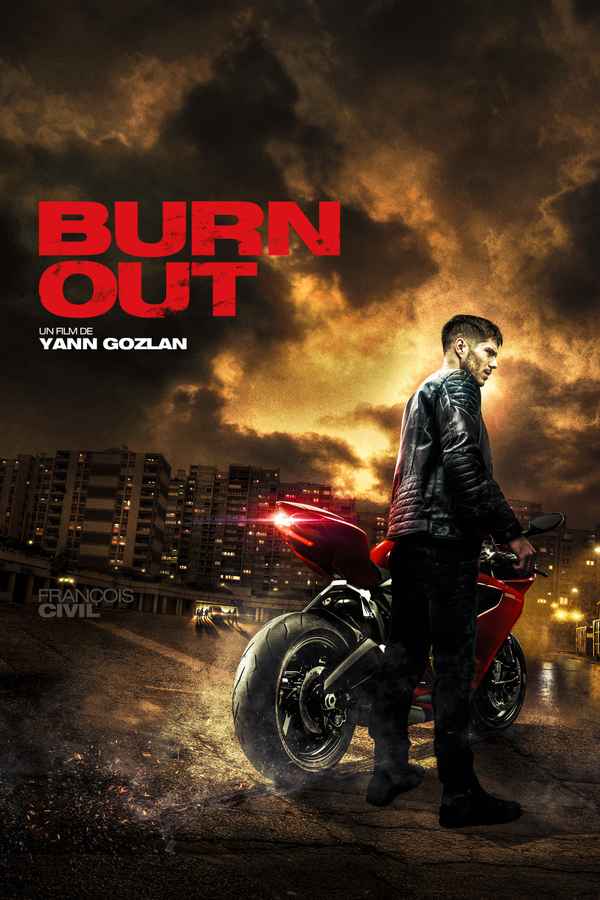 Burn Out Poster 6
