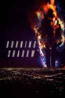 Burning Shadow Poster 6