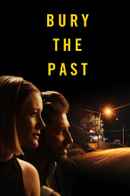 Bury the Past Poster 4