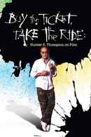 Buy the Ticket, Take the Ride Poster 7