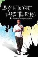 Buy the Ticket, Take the Ride Poster 4