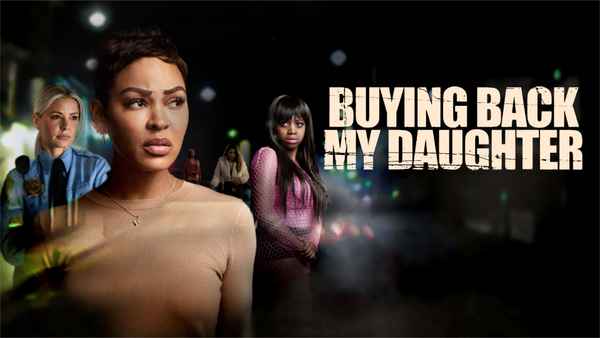 Buying Back My Daughter Poster 2