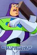 Buzz Lightyear of Star Command Poster 5