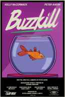 Buzzkill Poster 4