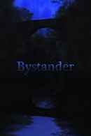 Bystander Poster 1