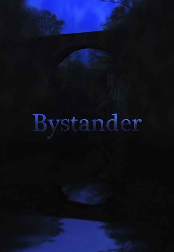 Bystander Poster 6