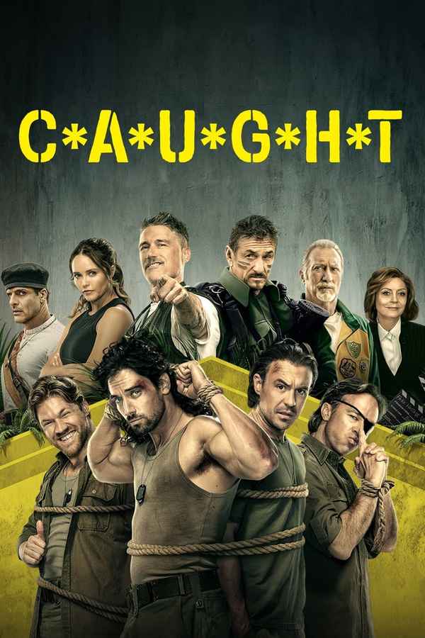 C*A*U*G*H*T Poster 5