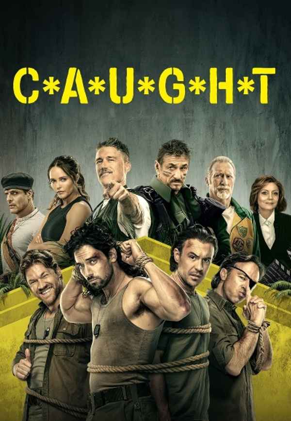 C*A*U*G*H*T Poster 6