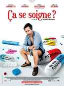 Ça se soigne ? Poster 2