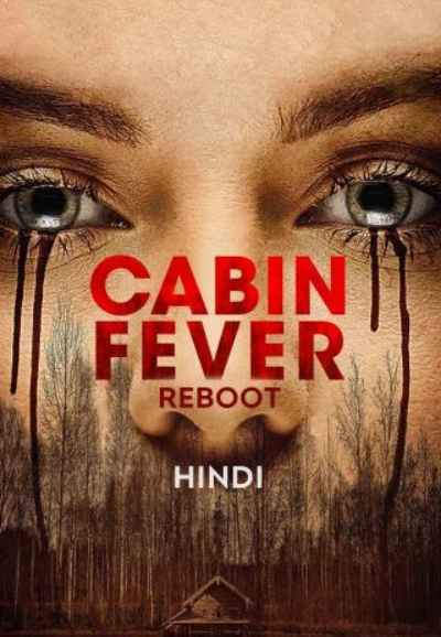 Cabin Fever: Reboot