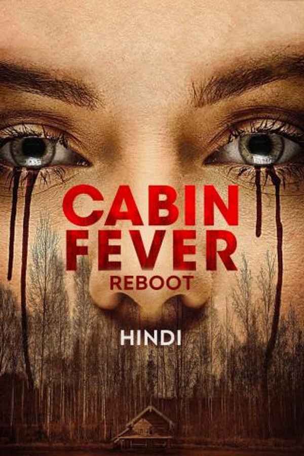 Cabin Fever: Reboot Poster 2